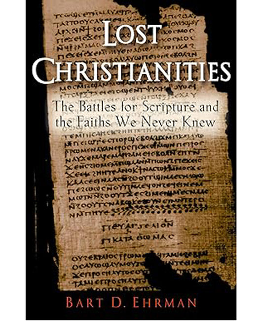 Lost Christianities