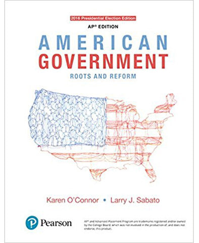 American Government: Roots and Reform, AP* Edition - 2016 Presidential Election, 13th Edition Hardcover – 2017